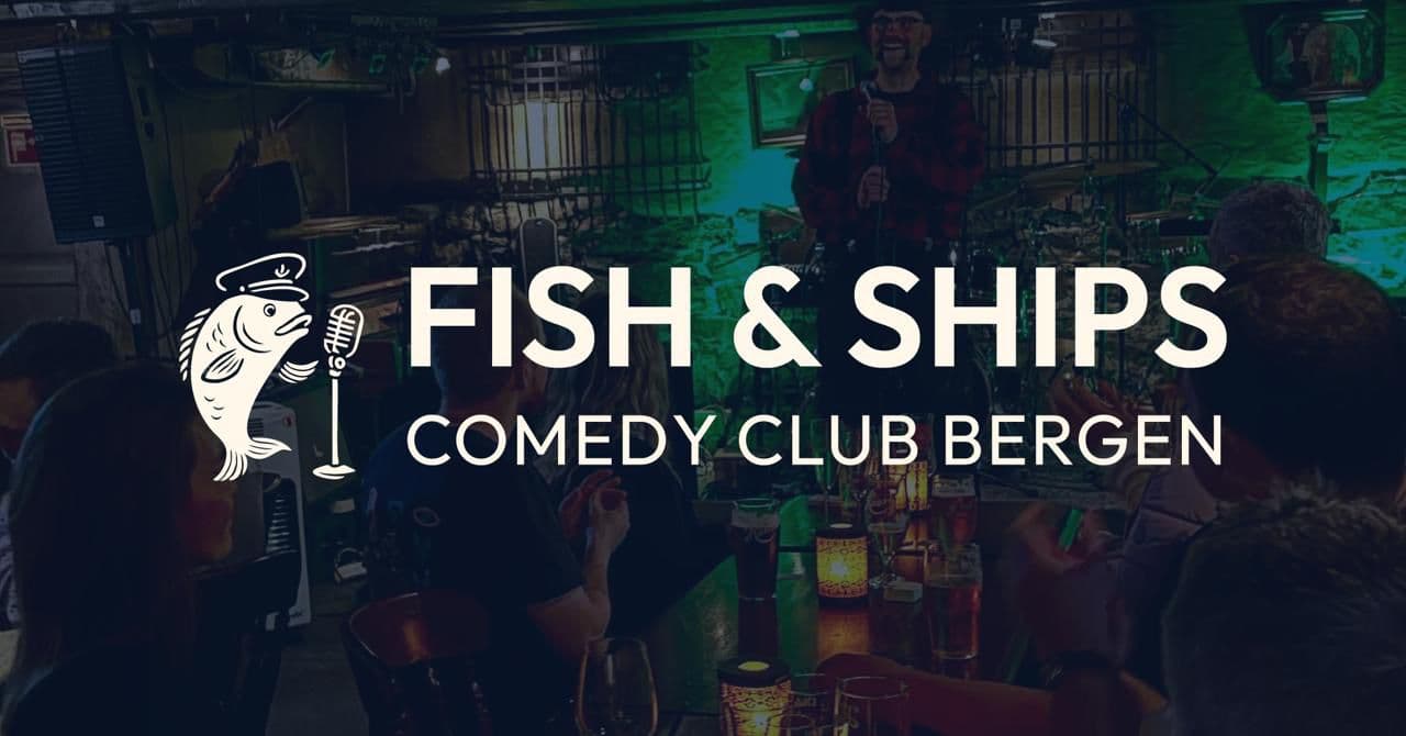 Fish & Ships Comedy Club